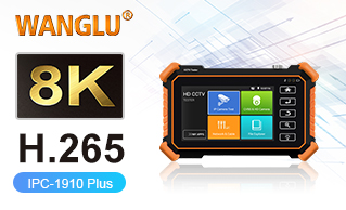 WANGLU  releases 8K CCTV Tester IPC-1900 Plus series